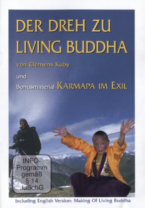 Der Dreh zu Living Buddha