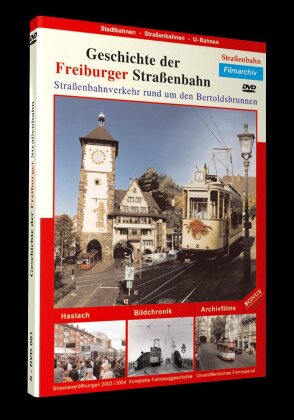 Geschichte der Freiburger Strassenbahn