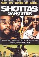 Shottas - Gangster