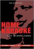 Karaoke - Home Karaoke - Les grandes tubes