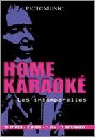 Karaoke - Home Karaoke - Les intemporelles