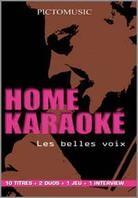 Karaoke - Home Karaoke - Les belles voix
