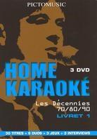 Karaoke - Home Karaoke - Les Décennies 70/80/90 vol. 1