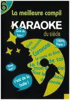 Karaoke - La meilleure compil Karaoke du siècle vol. 6