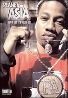Planet Asia - Don't get it f*cked up