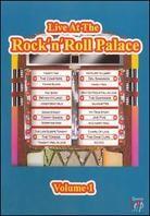 Various Artists - Live at the Rock 'n' Roll Palace, Vol. 1