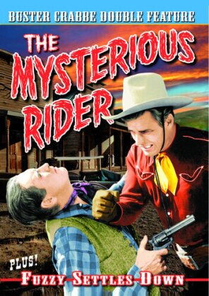 The Mysterious Rider / Fuzzy Settles Down - Buster Crabbe Double