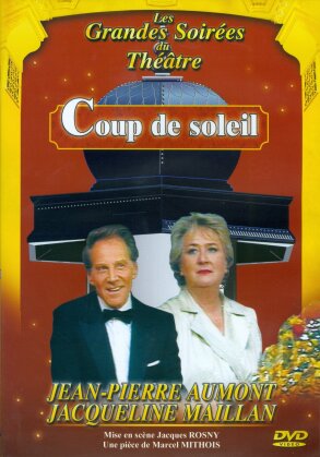 Coup de soleil (2001) (Les Grandes Soirées du Théâtre)