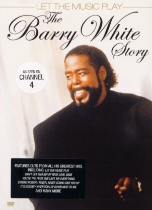 Barry White - Let the music play - Story