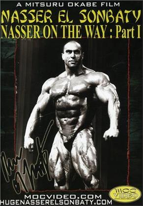 Sombaty,Nasser El - Nasser On The Way: Bodybuilding With Nasser