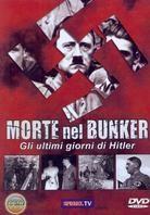 Morte nel Bunker - Gli ultimi giorni di Adolf Hitler
