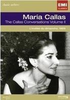 Maria Callas - The Callas Conversations Vol.2
