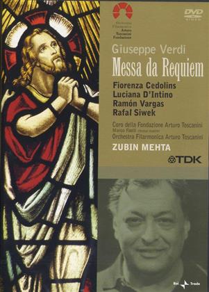 Orchestra of the Fondazione Arturo Toscanini, Zubin Mehta & Fiorenza Cedoliss - Verdi - Messa da Requiem (TDK)