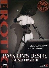 Passion's desire - Istinti proibiti