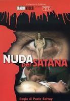 Nuda per Satana (Collector's Edition)