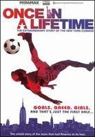 Once in a Lifetime - The Extraordinary Story of the New York Cosmos (2006)