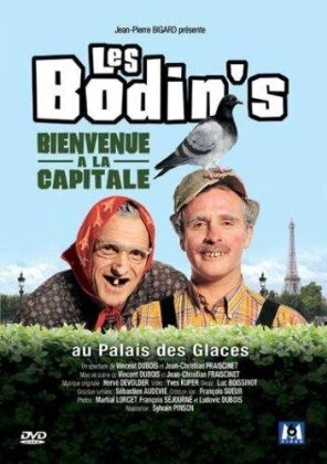 Les Bodin's - Bienvenue à la Capitale (2006)