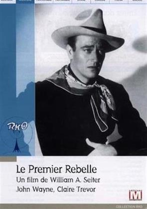 Le Premier rebelle (1939) (RKO Collection, n/b)