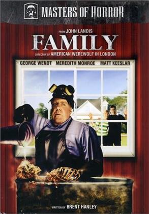 Family - (Masters of Horror)