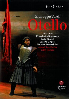 Orchestra of the Gran Teatre del Liceu, Antoni Ros-Marba & José Cura - Verdi - Otello (Opus Arte, 2 DVDs)