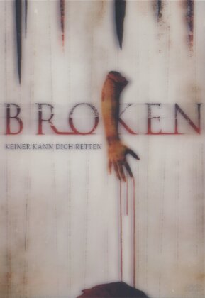 Broken - Keiner kann dich retten (2006)