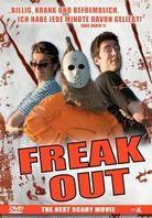 Freak Out - The next scary movie (2004)