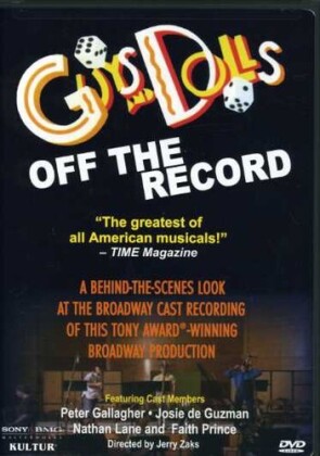 Guys and Dolls: - Off the Record