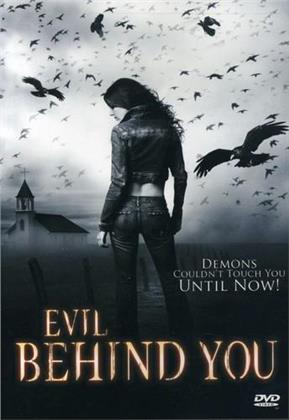 Evil Behind You