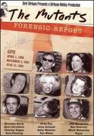 Mutants - Forensic Report