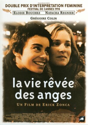 La vie rêvée des anges (1998)