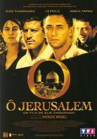 Ô Jérusalem (2006)