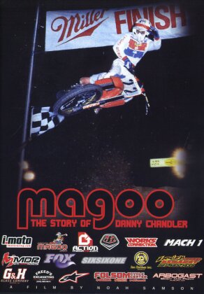 Magoo - The story of Danny Chandler - (Motocross)