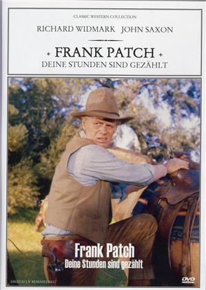 Frank Patch - Deine Stunden sind gezählt - (Classic Western Collection) (1969)