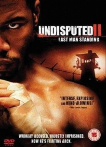 Undisputed 2 - Last man standing (2006)