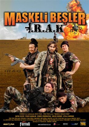 Maskeli Besler I.R.A.K - Die Maskierte Bande - Irak
