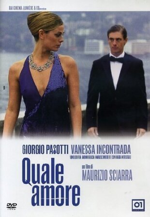 Quale amore (2006)