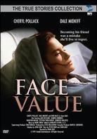 Face value - True stories collection