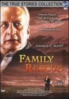 Family rescue - True stories collection