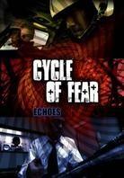 Cycle of Fear - Echoes