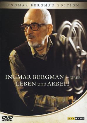 Ingmar Bergman - Über Leben und Arbeit