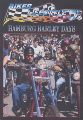 Biker-Lifestyle - Hamburg Harley Days 2006