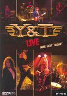 Y & T - One Hot Night Live (2 DVD + CD)