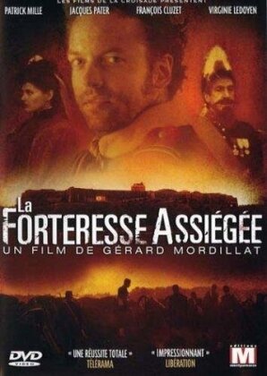 La Forteresse assiégée (2006)