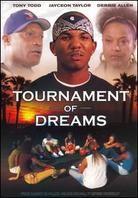 Tournament of dreams