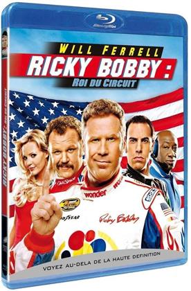 Ricky Bobby roi du circuit (2006)