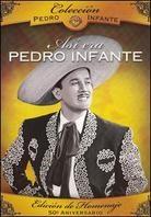 Asi Era Pedro Infante (Versione Rimasterizzata)