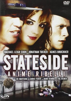 Stateside - Anime ribelli (2004)