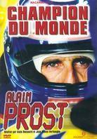 Alain Prost - Champion du monde