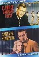 Flame of Barbary Coast / Santa Fe Stampede (Double Feature)