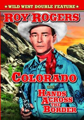 Colorado / Hands Across the Border - (Wild West Double Feature)
